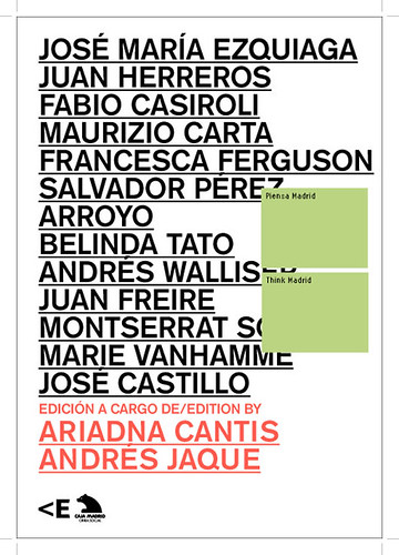 Piensa Madrid, La Casa Encendida